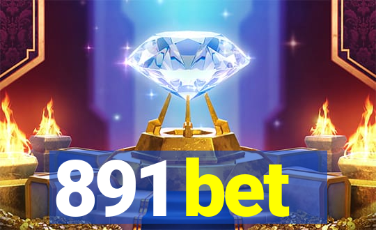 891 bet